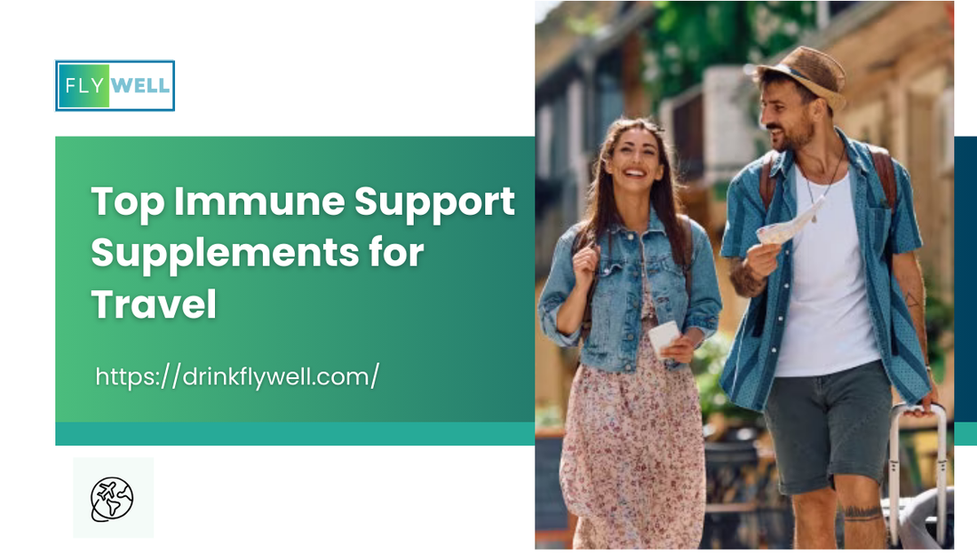 What Is the Best Immune Supplement for Travel?