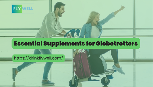 Essential Supplements for Globetrotters