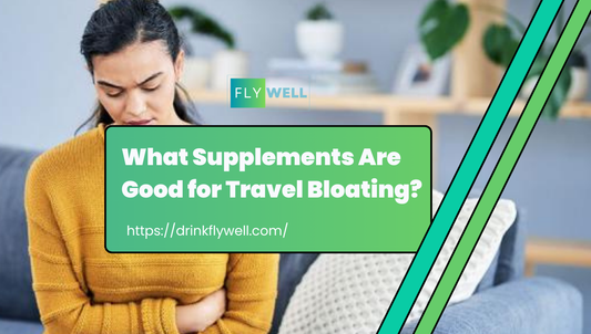 What Supplements Are Good for Travel Bloating?